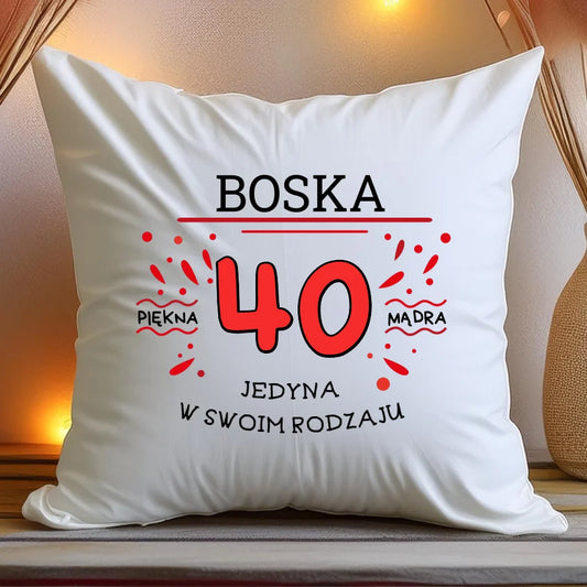 Poduszka na Urodziny "Boska 40-tka", personalizowana