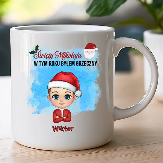 Kubek na Mikołajki "Mikołaju, byłem grzeczny", personalizowany