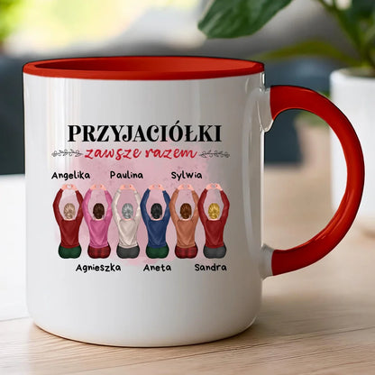 Kubek dla Przyjaciółek "Przyjaciółki zawsze razem, 2-6 osób", z imionami