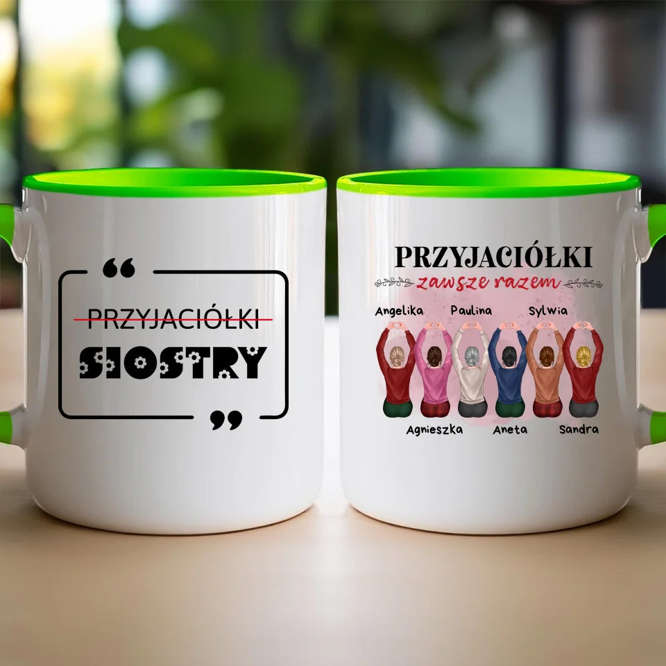 Kubek dla Przyjaciółek "Przyjaciółki zawsze razem, 2-6 osób", z imionami