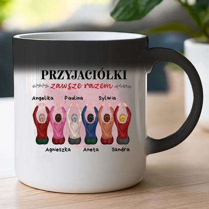 Kubek dla Przyjaciółek "Przyjaciółki zawsze razem, 2-6 osób", z imionami