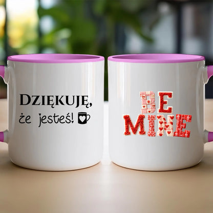 Kubek personalizowany - Be Mine #1406