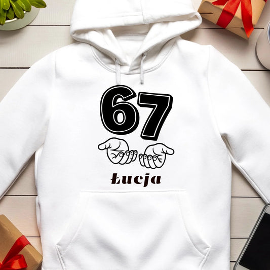 Bluza personalizowana - 67 six seven #7667